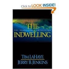 The Indwelling (Left Behind #7) - 1st Edition Hardcover Christian Fiction Book - Perfect for Bible Study & End Times Discussions