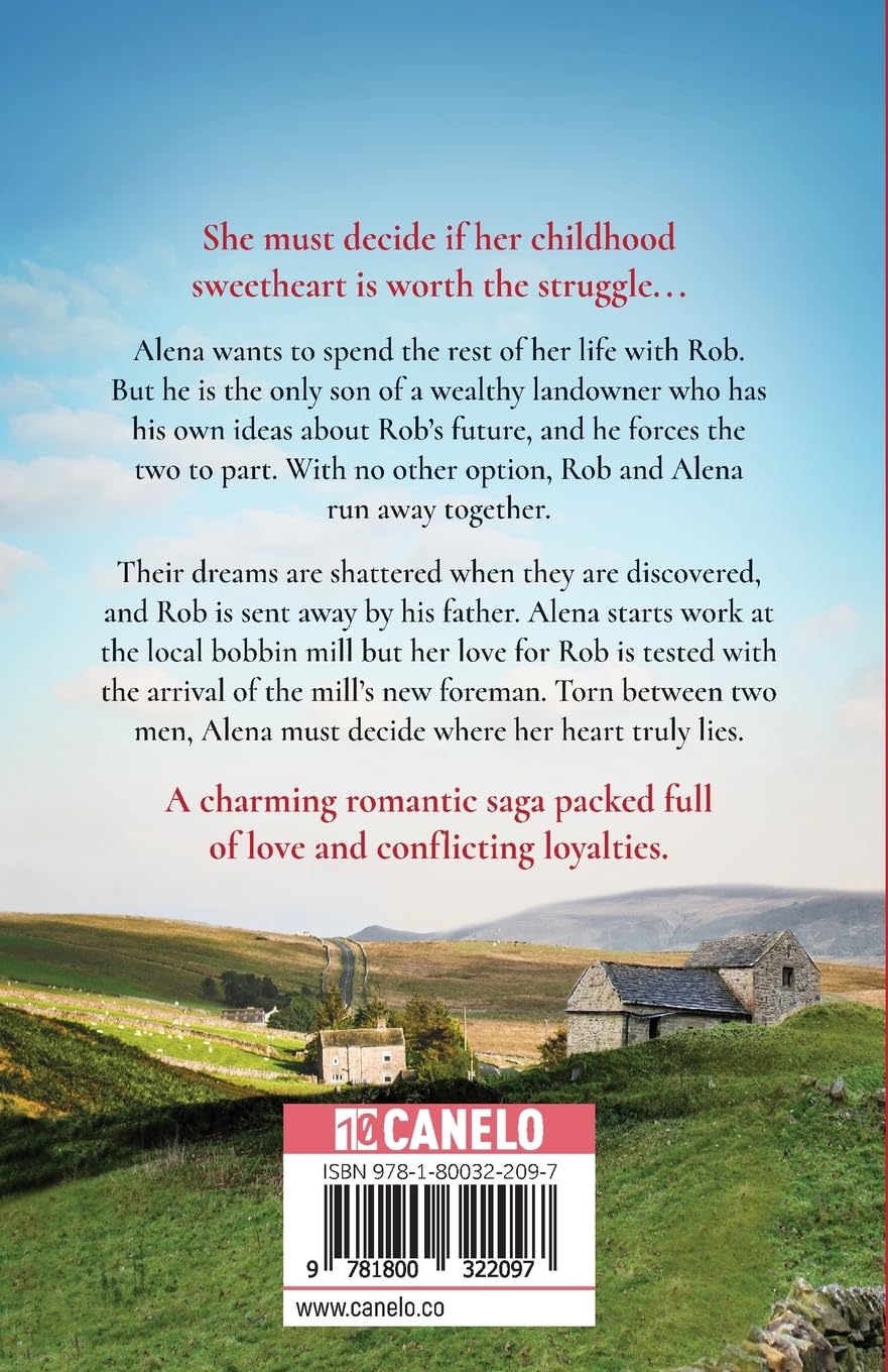 The Bobbin Girls: A Heartwarming Saga of Romance and Friendship in 19th Century England - Perfect for Historical Fiction Lovers & Book Club Discussions (Lakeland Sagas)