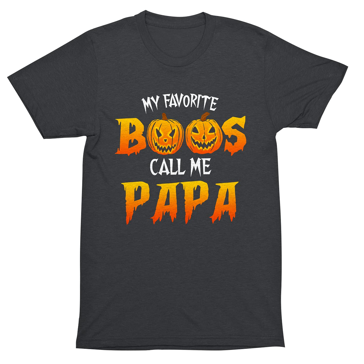 Funny Halloween T-Shirt for Men - 'My Favorite People Call Me Papa' Novelty Father Tee | Perfect Halloween Costume for Dads & Guys | Great for Halloween Parties, Family Gatherings & Costume Events