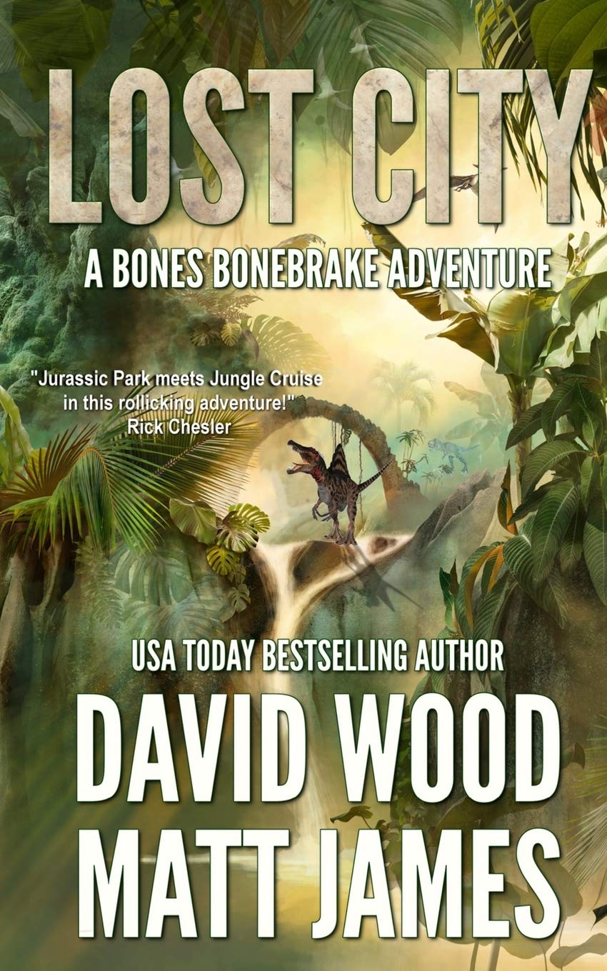 Lost City: A Bones Bonebrake Adventure Book - Exciting Mystery Novel for Teens & Adults - Perfect for Travel Reading & Adventure Lovers