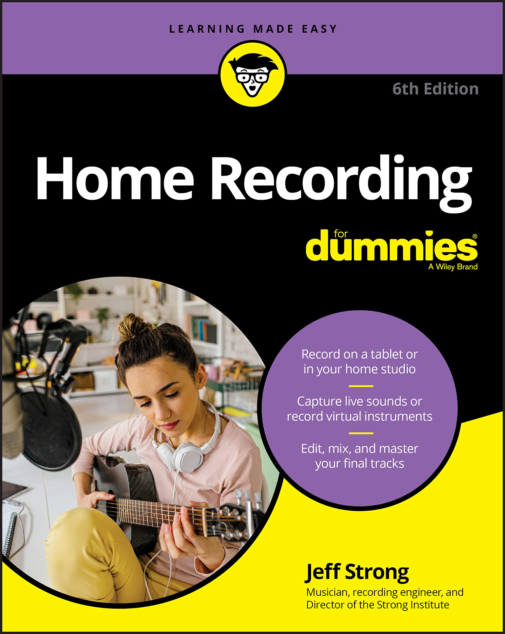 Home Recording For Dummies - Beginner's Guide to Audio Production & Music Recording at Home | Perfect for Podcasts, Voiceovers & Music Creation