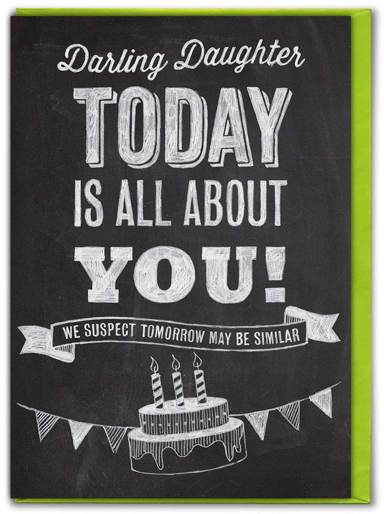 Funny 'Darling Daughter' Birthday Greeting Card - CHALK066 | Perfect for Daughter's Birthday, Mother's Day & Special Occasions