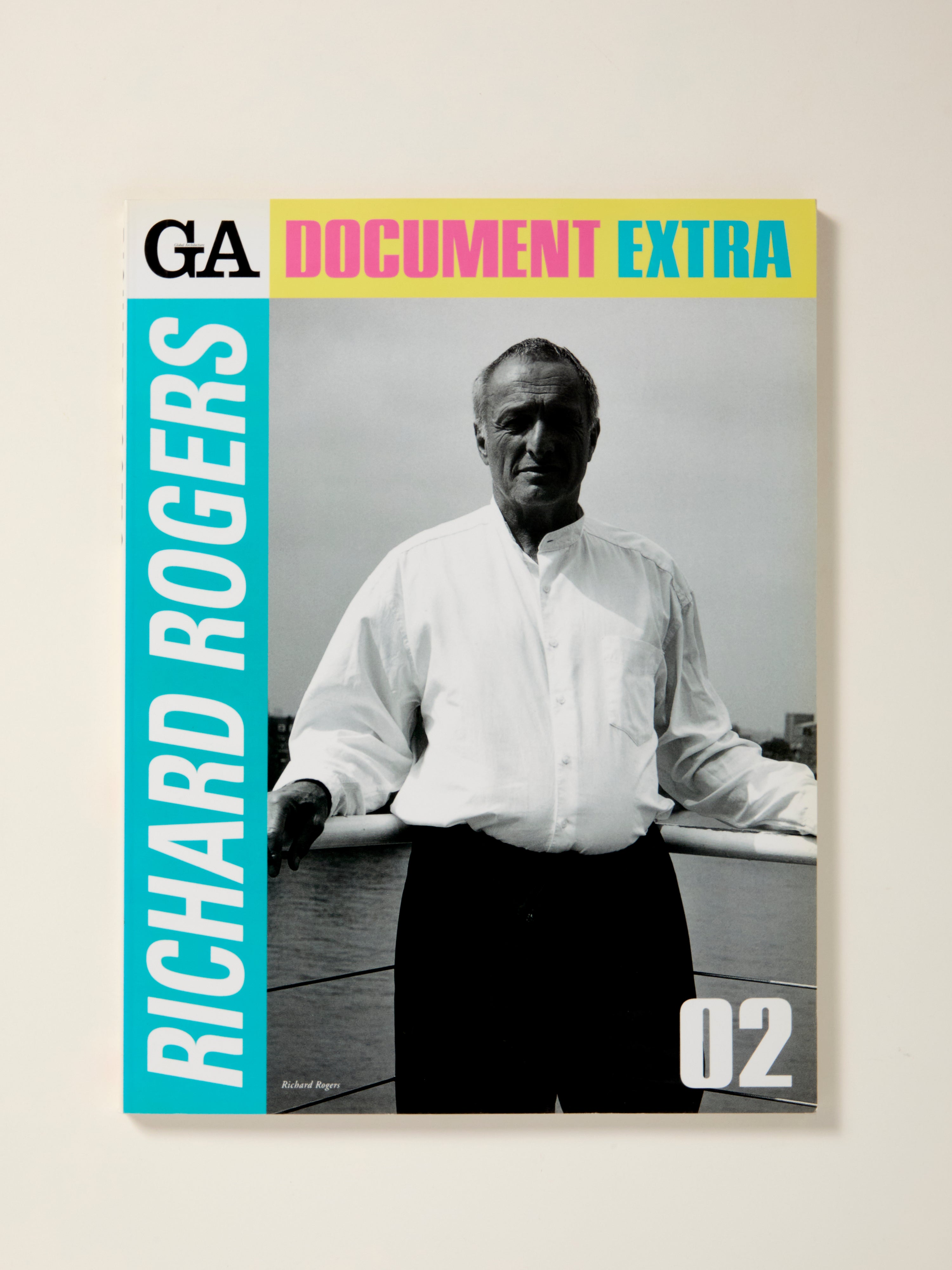 GA Document Extra 02: Richard Rogers Architecture Book - Modern Design Portfolio & Case Studies for Architects and Designers | Perfect for Office Reference, Design Inspiration, and Academic Research