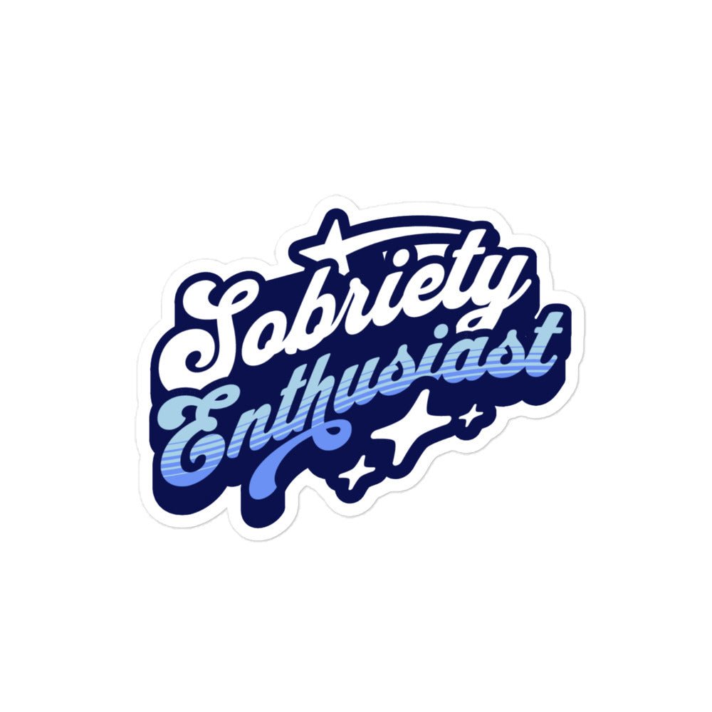 Sobriety Enthusiast Sticker - Classic Blue Motivational Decal for Water Bottles, Laptops & Journals - Perfect for Recovery Support & Sober Lifestyle Inspiration