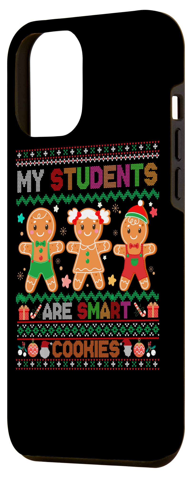 iPhone 12 Pro Max Christmas Smart Cookies Teacher Case - Funny Holiday Gift for Educators, Students & Kids - Perfect for Classroom, School & Christmas Party