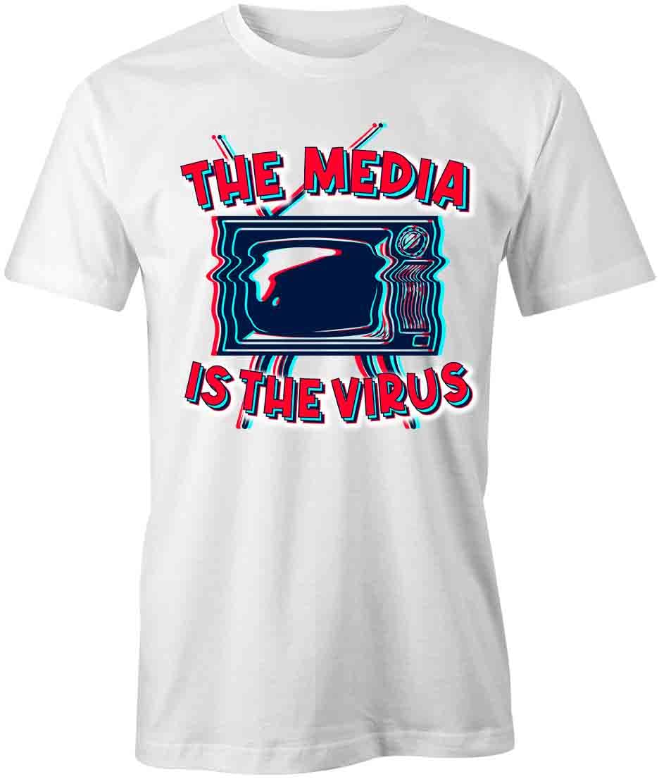 The Media is The Virus T-Shirt - White Printed Graphic Tee | Funny Humor Sarcastic Shirt for Men & Women | Perfect for Protests, Political Events & Satirical Outfits