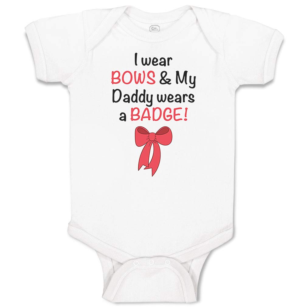 Funny Police Cop Baby Bodysuit - 'I Wear Bows & My Daddy Wears A Badge' - 100% Cotton White Newborn Onesie for Boys & Girls - Perfect for Police Family Photos, First Responder Apparel & Cute Infant Outfits