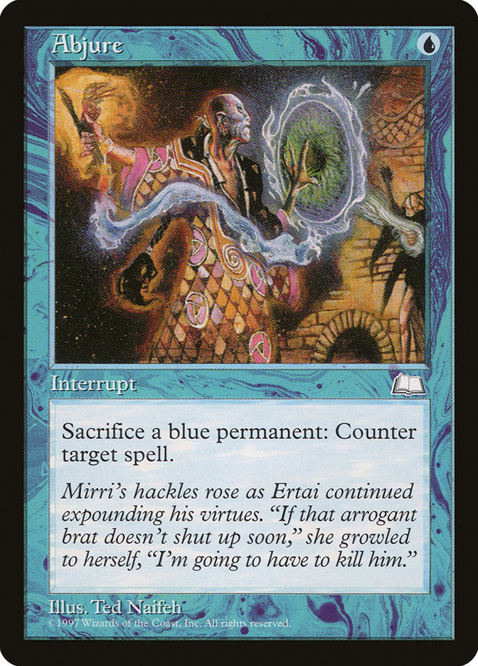 Magic: The Gathering - Abjure [Weatherlight] Card - Rare MTG Spell for Countering & Control Decks - Perfect for Commander, Modern & Casual Play