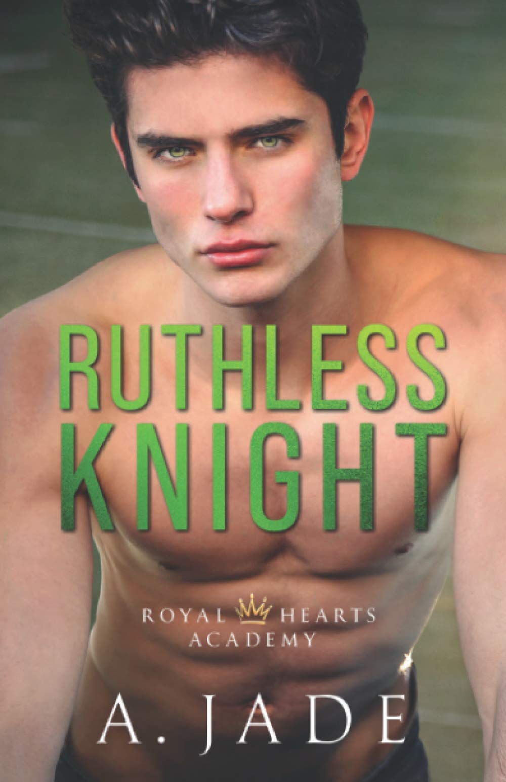 Ruthless Knight: A Standalone Enemies-to-Lovers Romance Novel | Royal Hearts Academy Series | Perfect for Book Clubs & Romantic Getaway Reading
