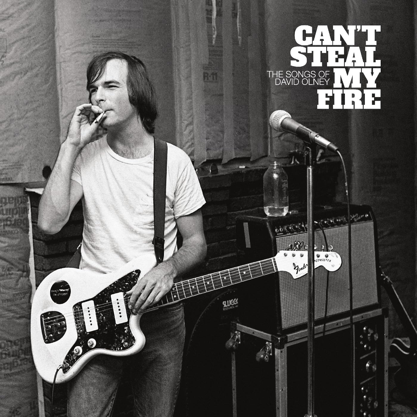 Can't Steal My Fire: The Songs of David Olney - Vintage Folk Music Album for Collectors & Music Lovers - Perfect for Road Trips, Coffee Shops & Relaxing Evenings