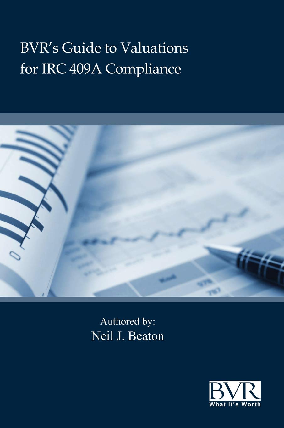 BVR's Practical Guide to IRC 409A Valuation: Expert Compliance Solutions for Startup Equity & Employee Stock Options | Essential for CFOs, Founders & HR Professionals
