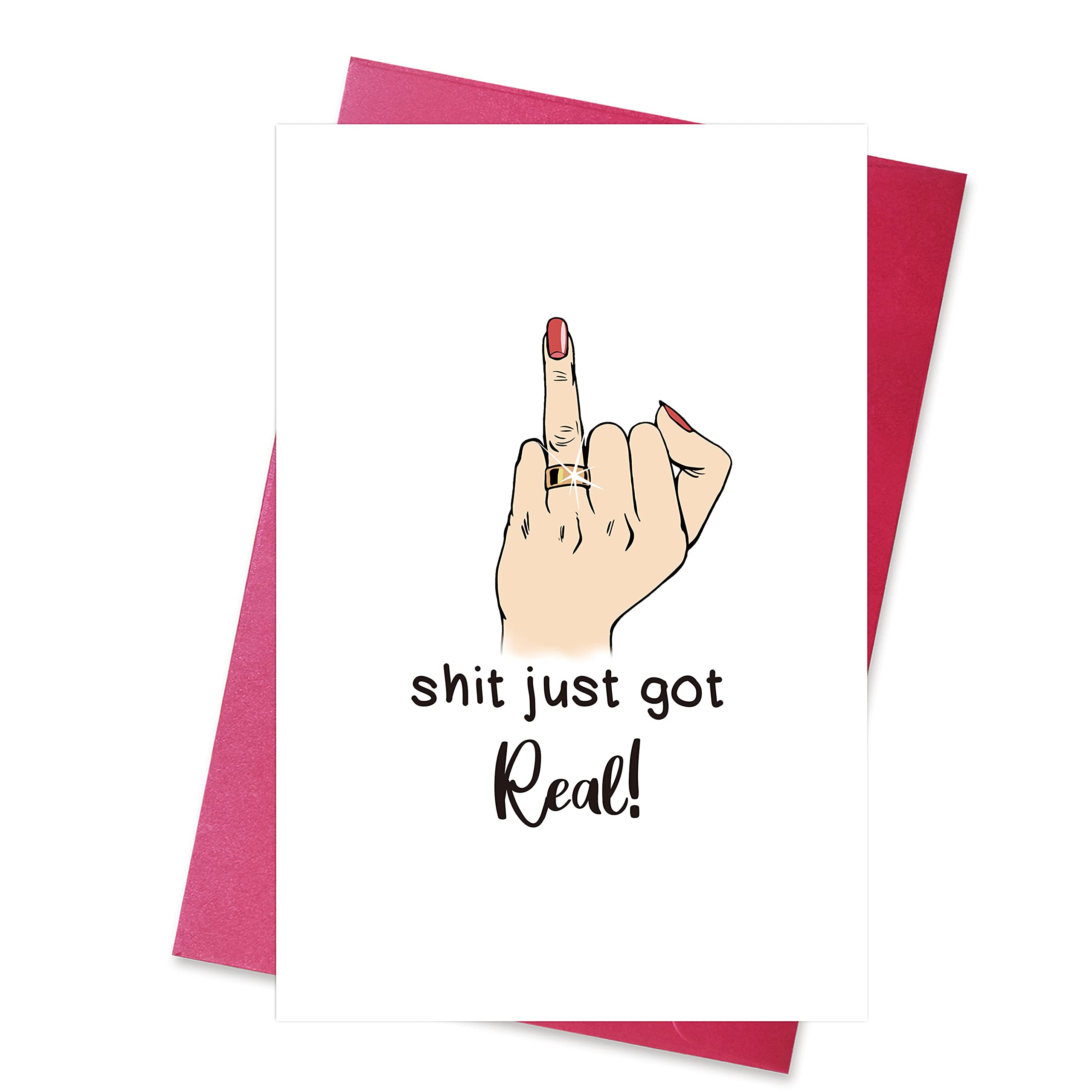 Funny Wedding Card for Couples - Naughty Engagement Card for Newlyweds - 'Shit It Just Got Real' Humorous Wedding Ring Finger Card - Perfect for Bachelorette Parties, Wedding Showers & Anniversary Gifts