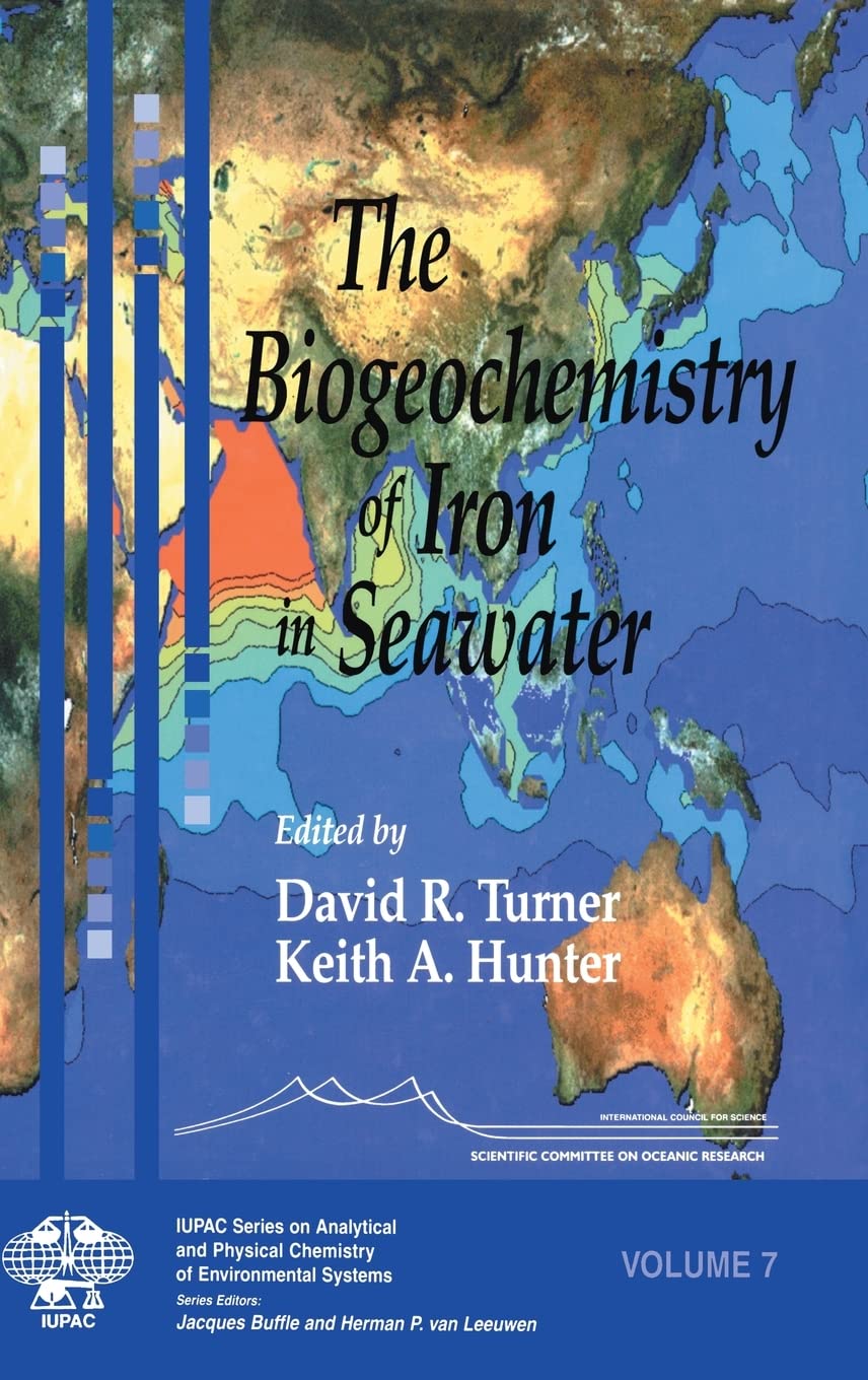 Iron Biogeochemistry in Seawater: Analytical & Physical Chemistry of Marine Systems | Environmental Science Research & Oceanography Studies