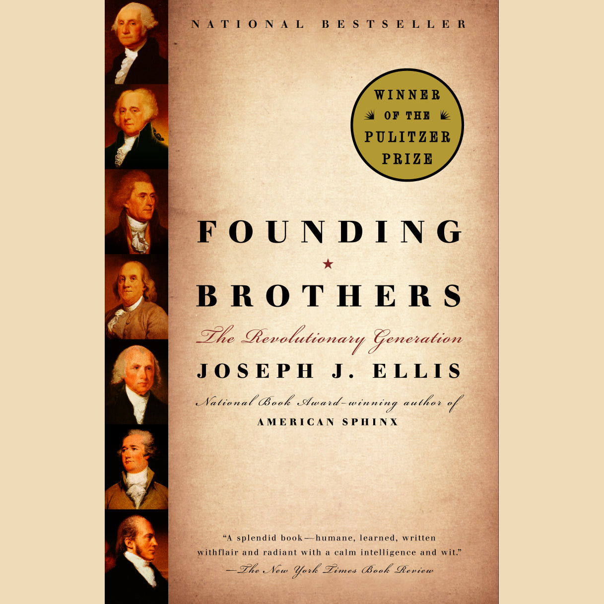 Founding Brothers: The Revolutionary Generation - American History Book for US History Enthusiasts | Perfect for Students, Teachers & History Buffs | Great Gift for Independence Day & Patriotic Events