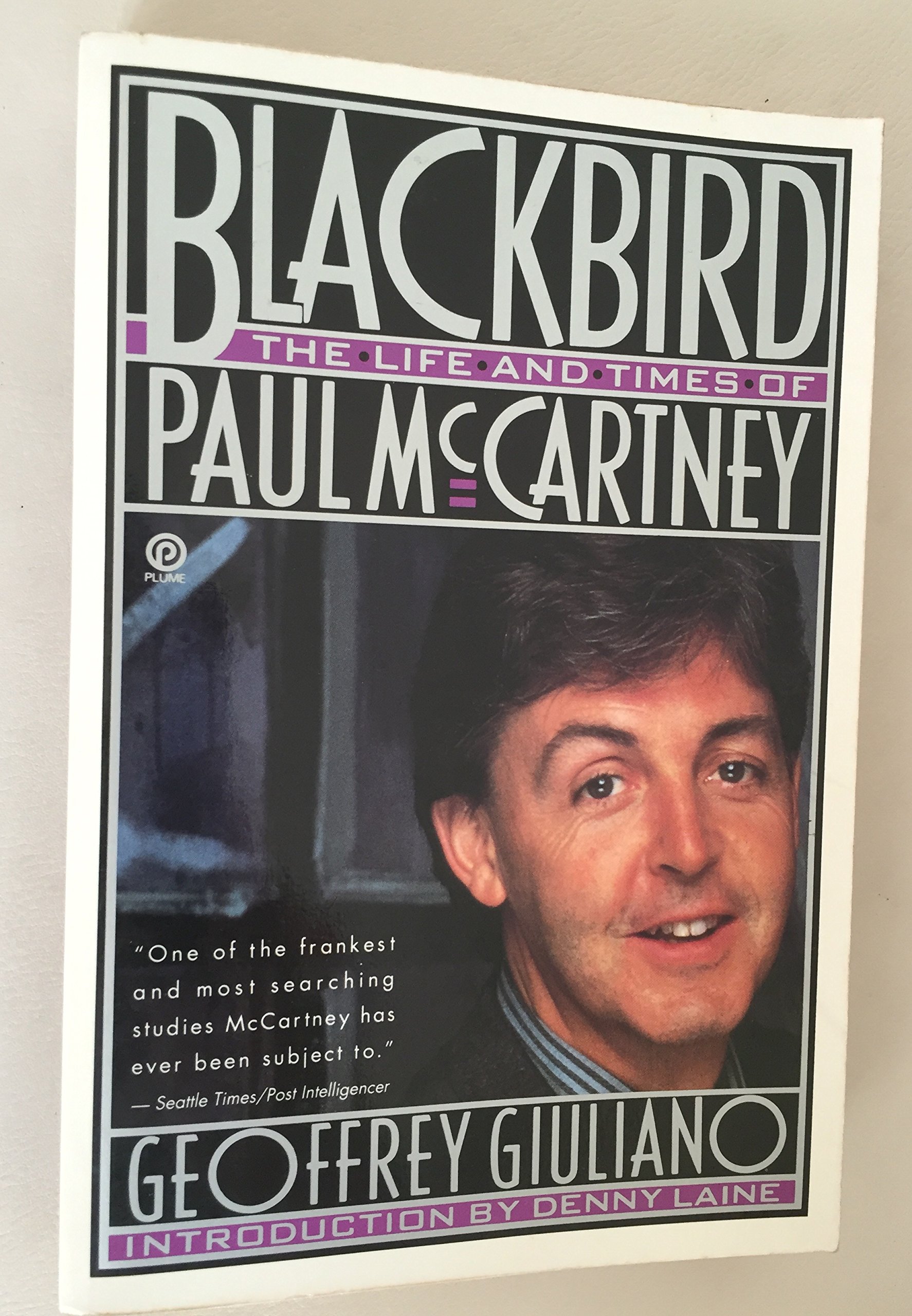 Blackbird: The Life and Times of Paul McCartney - Biography of The Beatles Legend | Perfect for Music Lovers & Beatles Fans | Great Gift for Book Clubs & Music Enthusiasts