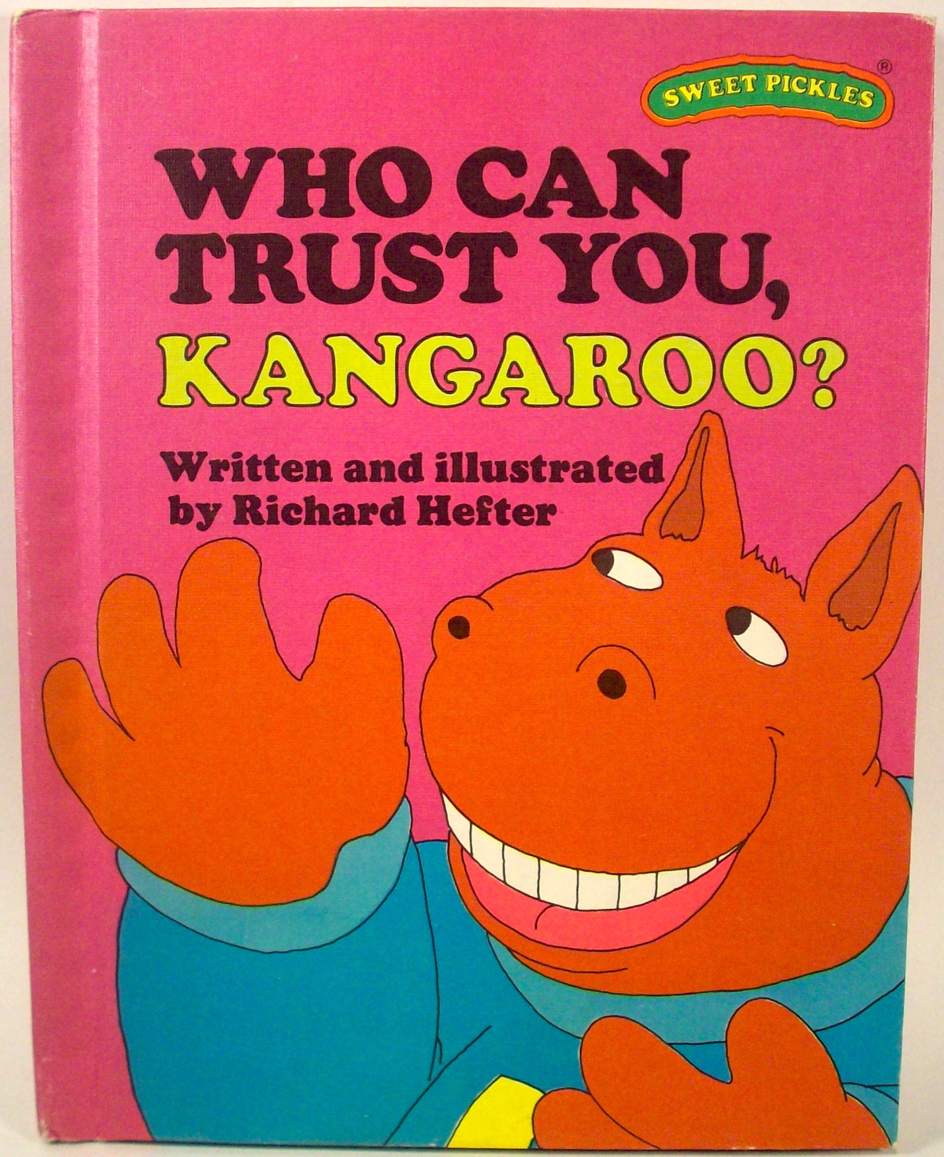 Who Can Trust You, Kangaroo? (Sweet Pickles) - Weekly Reader Books | Fun Animal Story for Kids | Perfect for Bedtime Reading & Early Learning