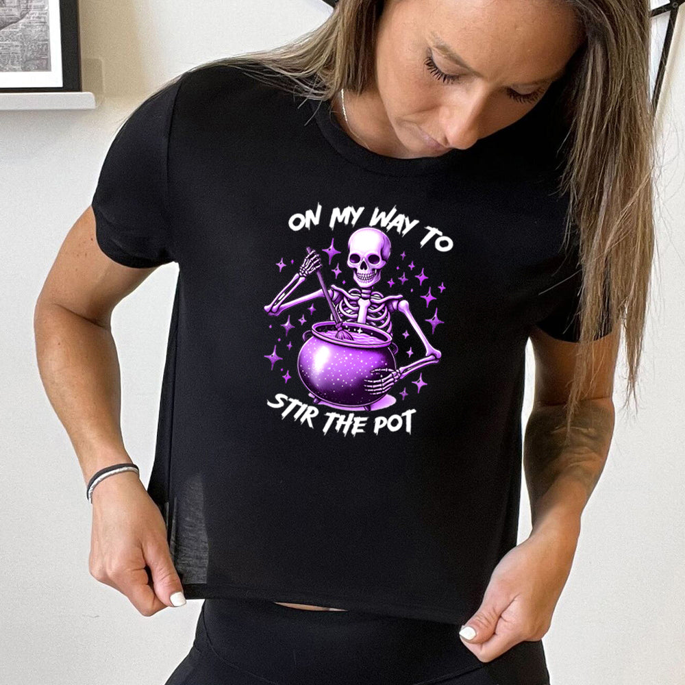 On My Way To Stir The Pot Women's Cropped T-Shirt - Funny Sarcastic Graphic Tee for Women - Perfect for Casual Wear, Girls Night Out & Sassy Outfits