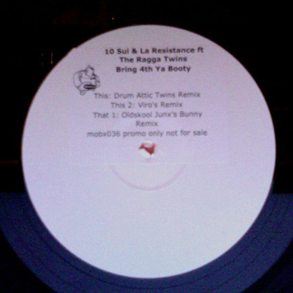 10 Sui & La Resistance Feat. Ragga Twins - Bring 4th Ya Booty (Remixes) | MOBX036 | Electronic Dance Music for Clubs & Parties | Mob Records