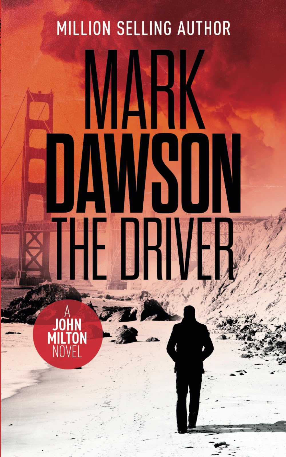 The Driver (John Milton) - Thriller Novel - Action-Packed Suspense for Crime Fiction Fans - Perfect for Book Clubs & Travel Reading