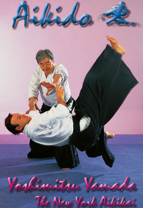 Aikido Techniques DVD by Yoshimitsu Yamada - Learn Traditional Japanese Martial Arts for Self-Defense, Fitness & Spiritual Growth | Perfect for Beginners & Advanced Practitioners