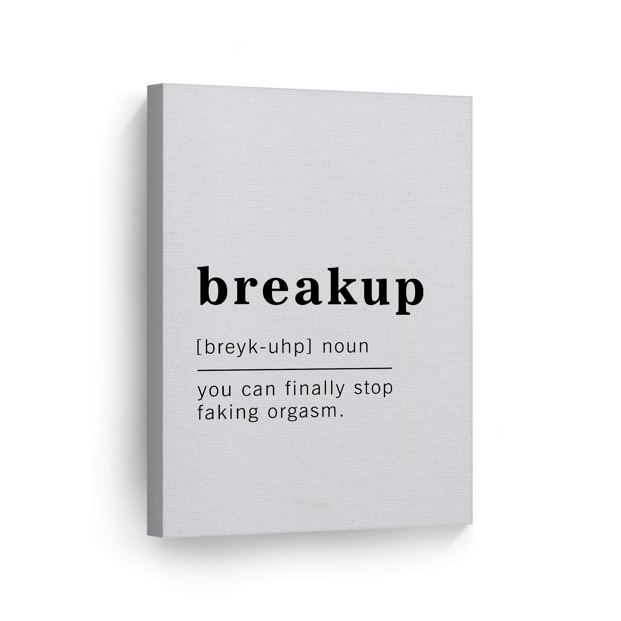 Funny Breakup Definition Canvas Print - Inspirational Quote Wall Art for Office, Living Room, Bedroom & Bathroom Decor - Ready to Hang 36x24 - Made in USA | Perfect Gift for Divorcees, Newly Singles & Humor Lovers