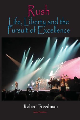 Rush: Life, Liberty, and the Pursuit of Excellence - Inspirational Book for Personal Growth & American Dream | Perfect for Motivation, Self-Improvement & Gift Ideas