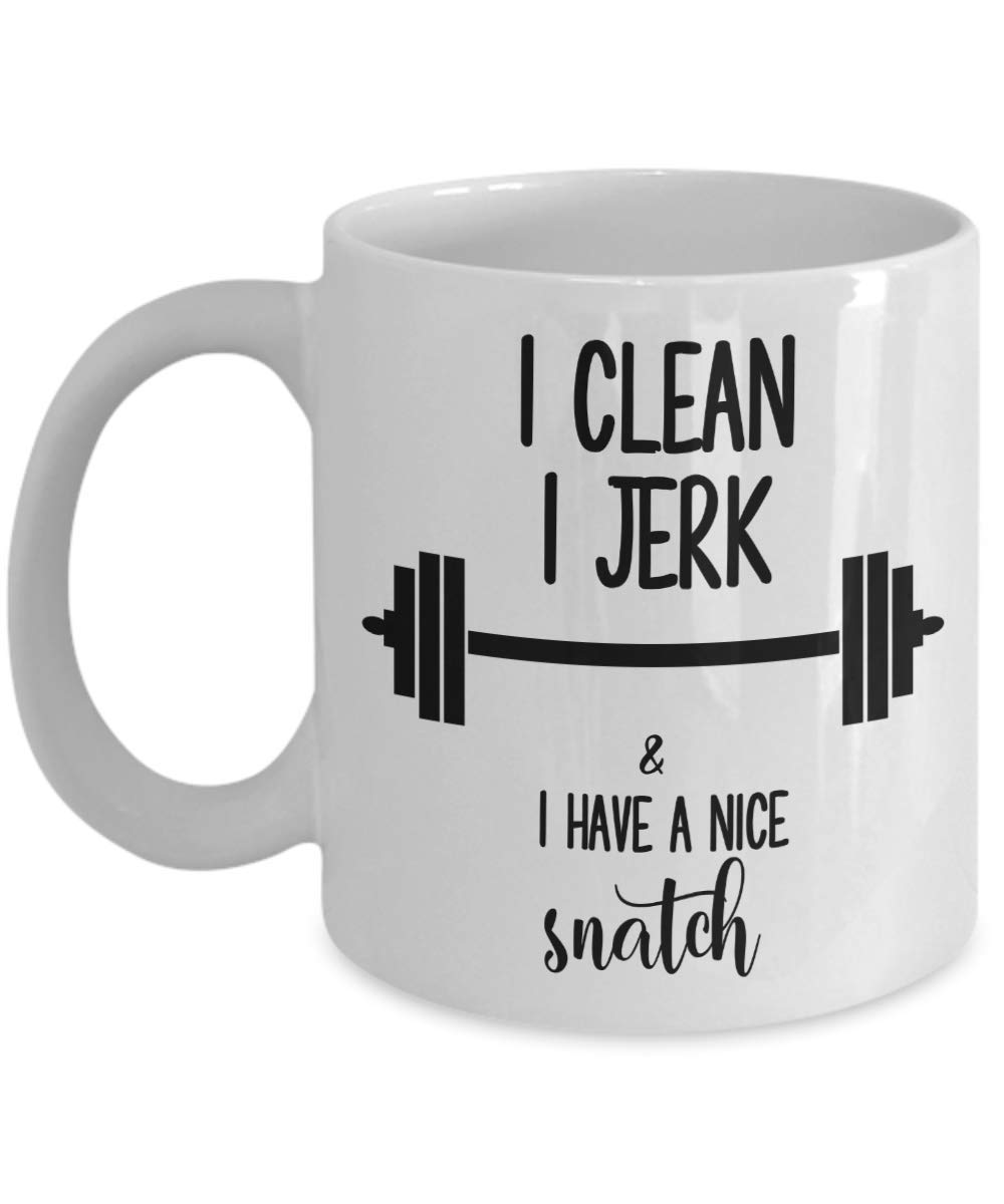 Funny Weightlifting Coffee Mug - 'I Clean & Jerk & Have a Nice Snatch' - Unique Gym Gift for Bodybuilders & Fitness Lovers - Perfect for Post-Workout Coffee or Protein Shakes