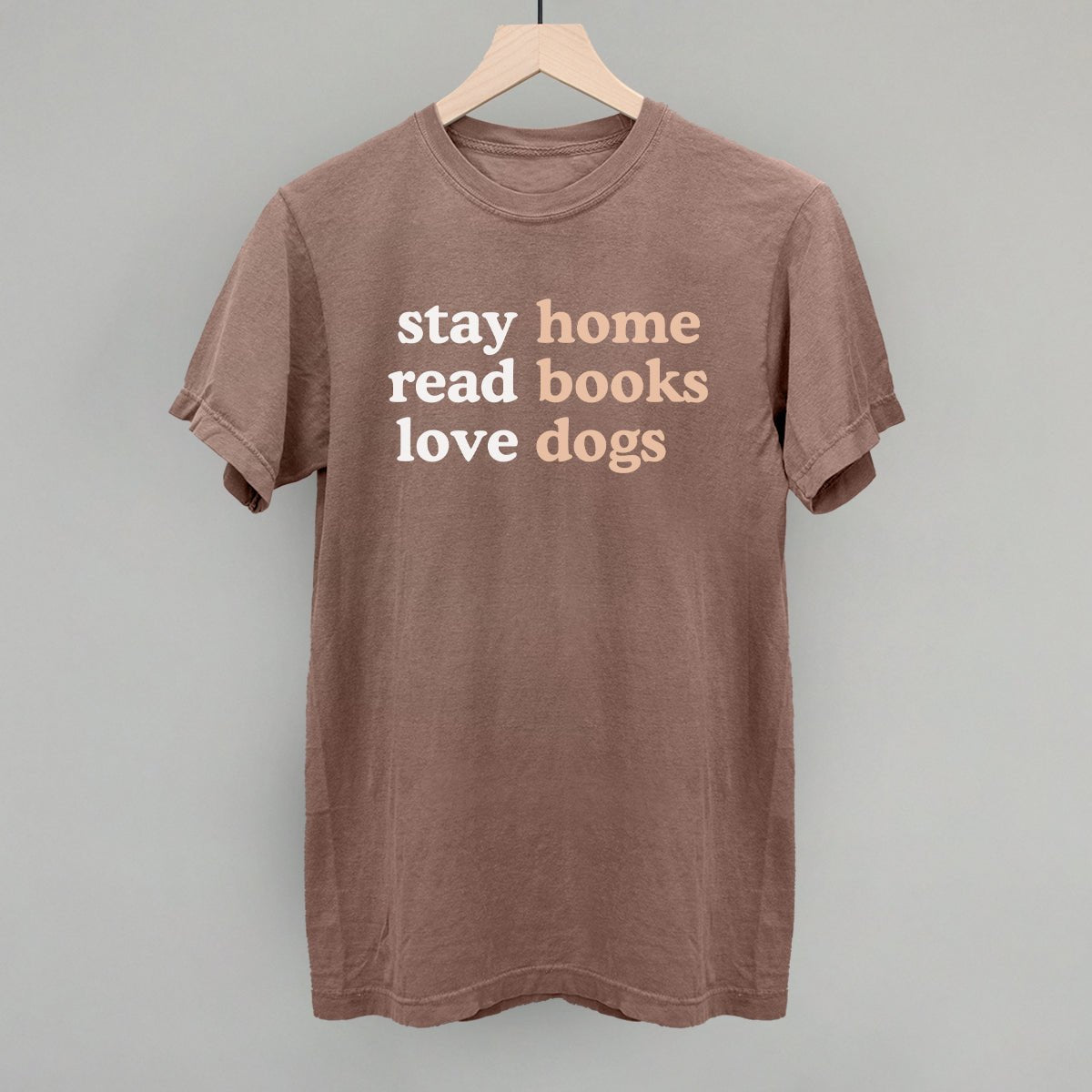 Stay Home Read Books Love Dogs - Cozy Reading & Pet Lovers Gift Ideas for Home Relaxation