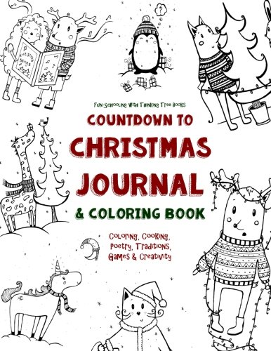 Christmas Countdown Journal & Coloring Book - Holiday Activities, Recipes, Poems, Traditions & Games for Kids & Adults | Perfect for Family Bonding & Festive Fun