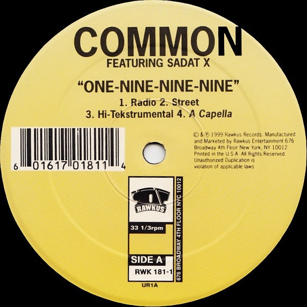 Common - One Nine Nine Nine / Like They Used To Say 12