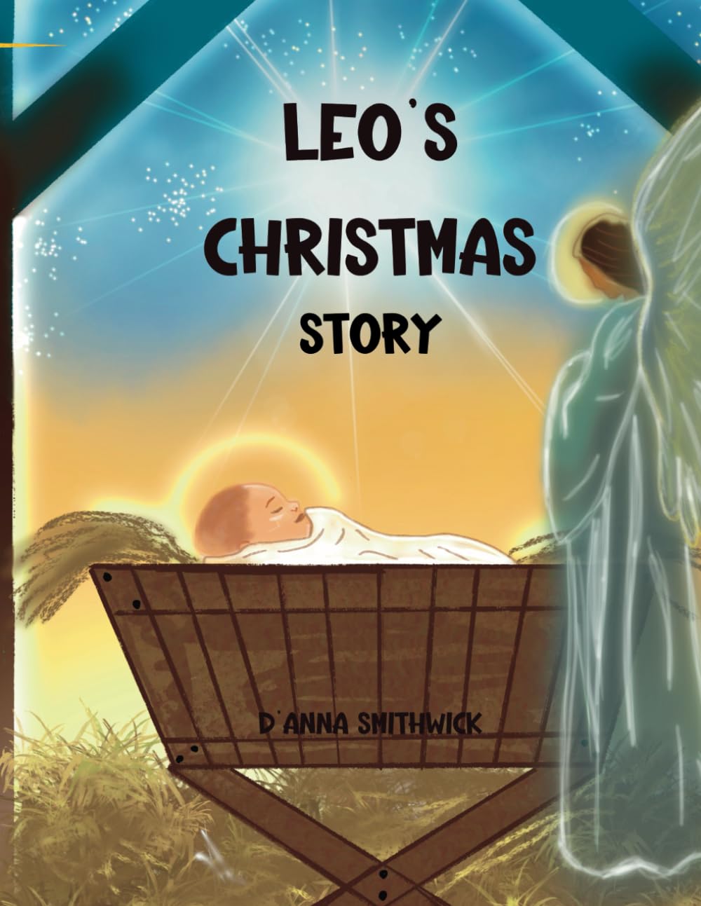 Leo's Christmas Story: A Heartwarming Children's Book About the True Meaning of Christmas - Perfect Bedtime Story for Kids | Holiday Reading & Family Traditions