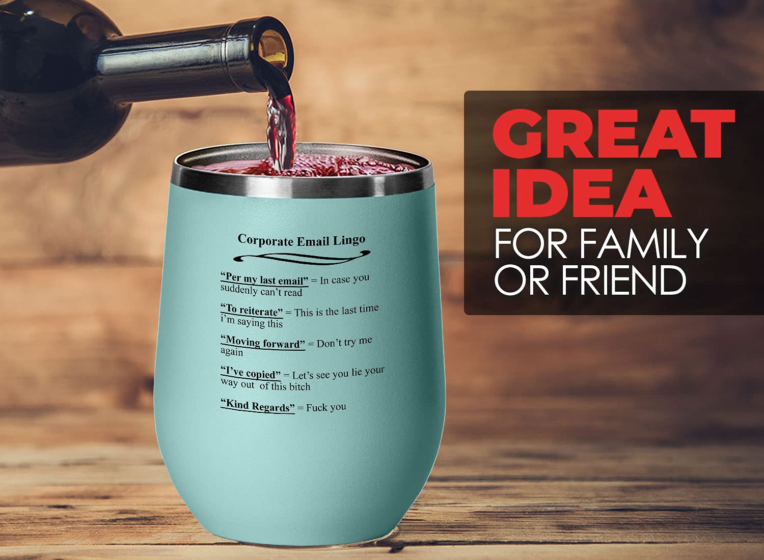Funny Hilarious Joke Employee Teal Wine Tumbler 12 Oz - Corporate Email Lingo | Perfect Office Gift for Coworkers, Boss Day & White Elephant Parties