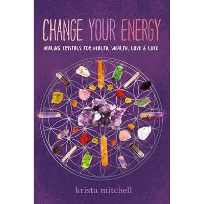 Change Your Energy - Positive Vibes Crystals & Healing Stones for Meditation, Yoga & Spiritual Growth