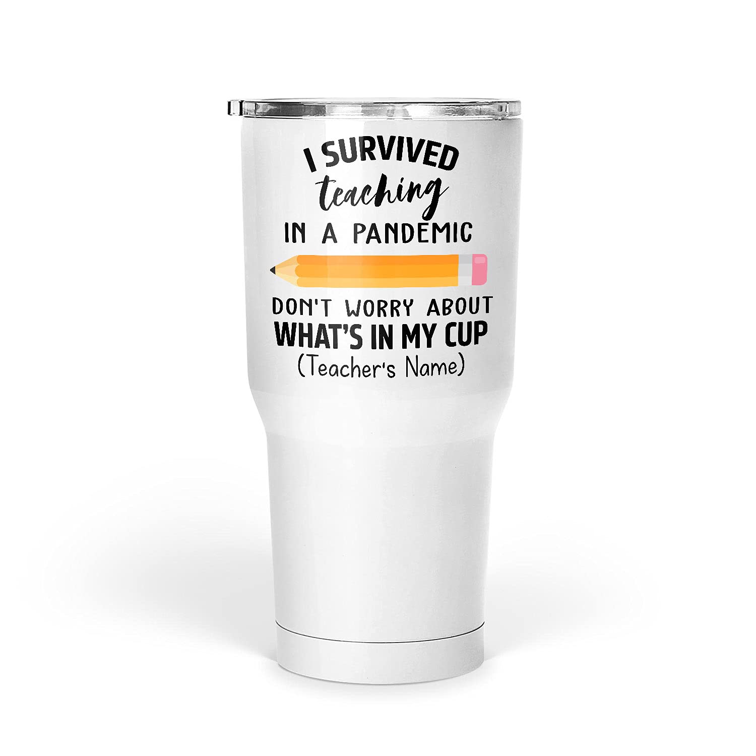 Funny Teacher Appreciation Tumbler - 30oz Insulated Stainless Steel Cup with Lid | Perfect Pandemic Teaching Survival Gift for Math, Science & Elementary Educators | Great for Classroom, Staff Meetings & Teacher's Day (White)