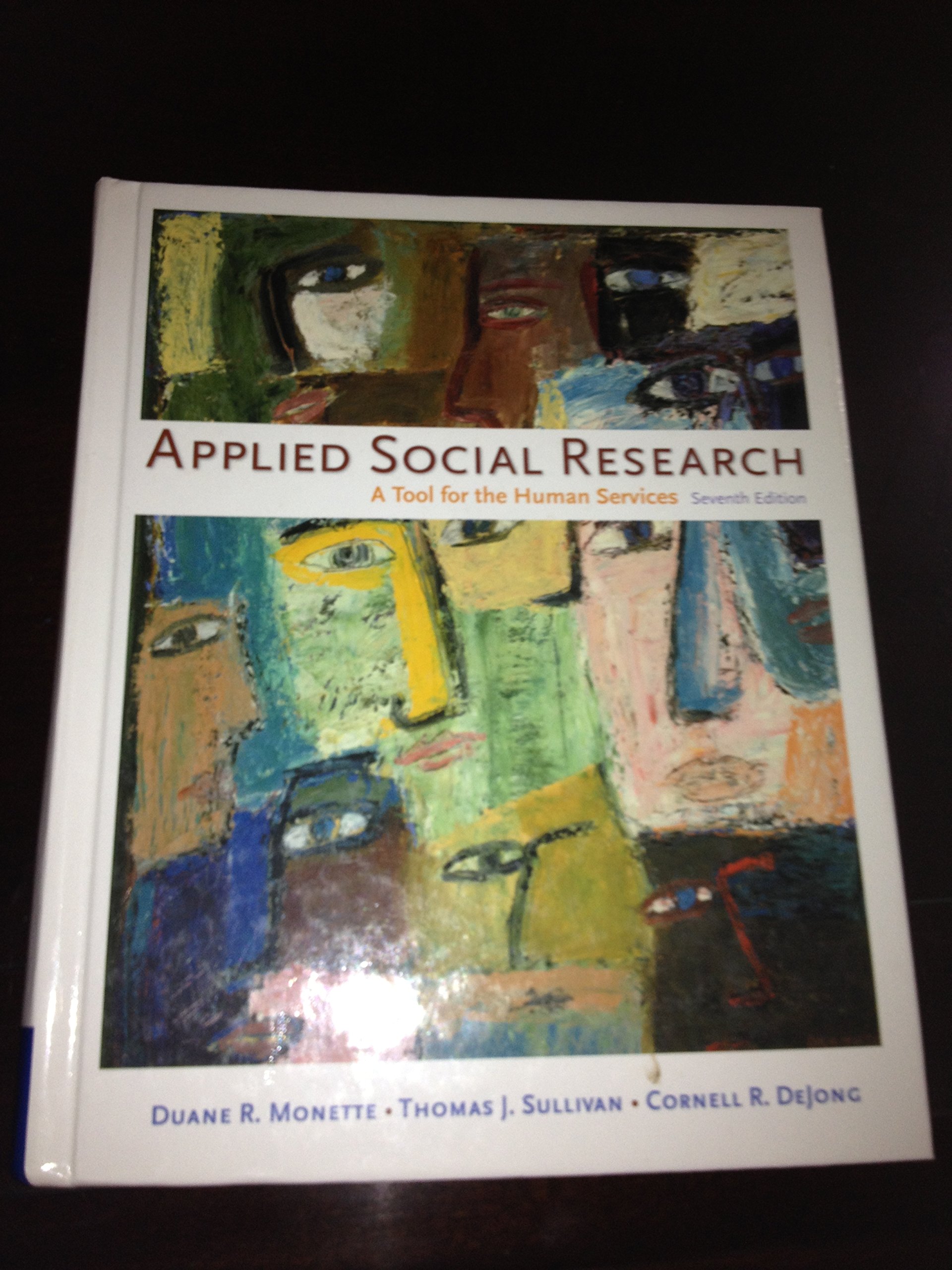 Applied Social Research: Essential Tools for Human Services Professionals | Improve Social Work & Community Programs