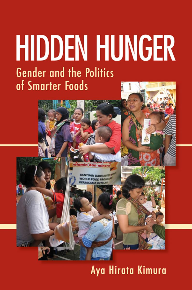 Hidden Hunger: Gender and the Politics of Smarter Foods - Exploring Nutrition Inequality in Modern Society | Perfect for Academic Research, Gender Studies & Food Policy Analysis