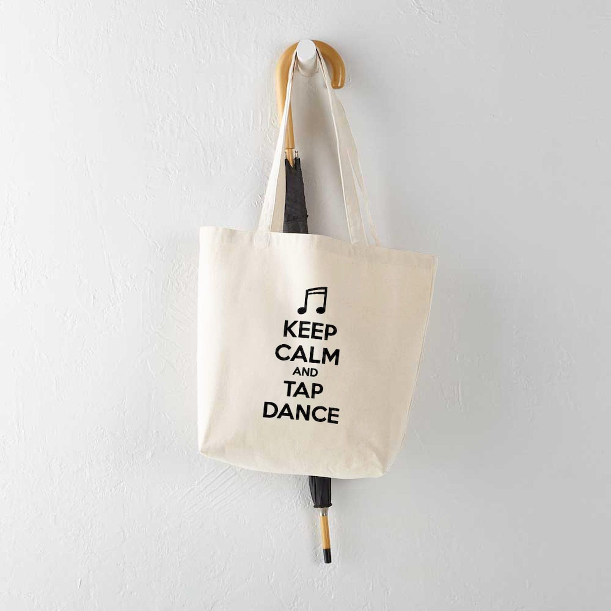 Keep Calm And Tap Dance Tote Bag - Natural Canvas Reusable Shopping Bag for Groceries, Beach & Work | Eco-Friendly Cotton Tote with Inspirational Quote