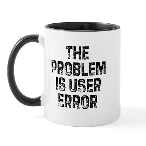 White/Black Inside - The Problem Is User Error Mug