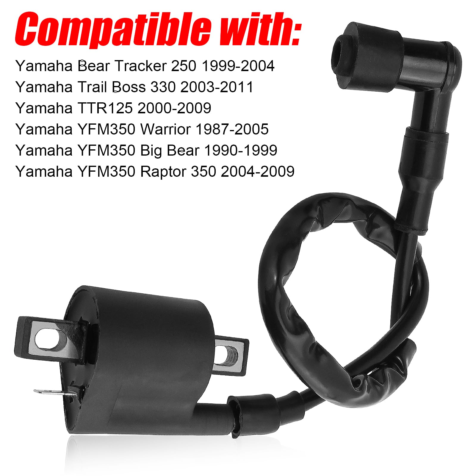 High-Performance Ignition Coil for Yamaha Bear Tracker, Trail Boss, Warrior, Big Bear, Raptor, TTR125, YFM350, ATC185S, ATC200 - Compatible with YFM 250, 330, 350 & ATC 185S, 200, 200ES, 200S - Perfect for Off-Road, Trail Riding & ATV Maintenance