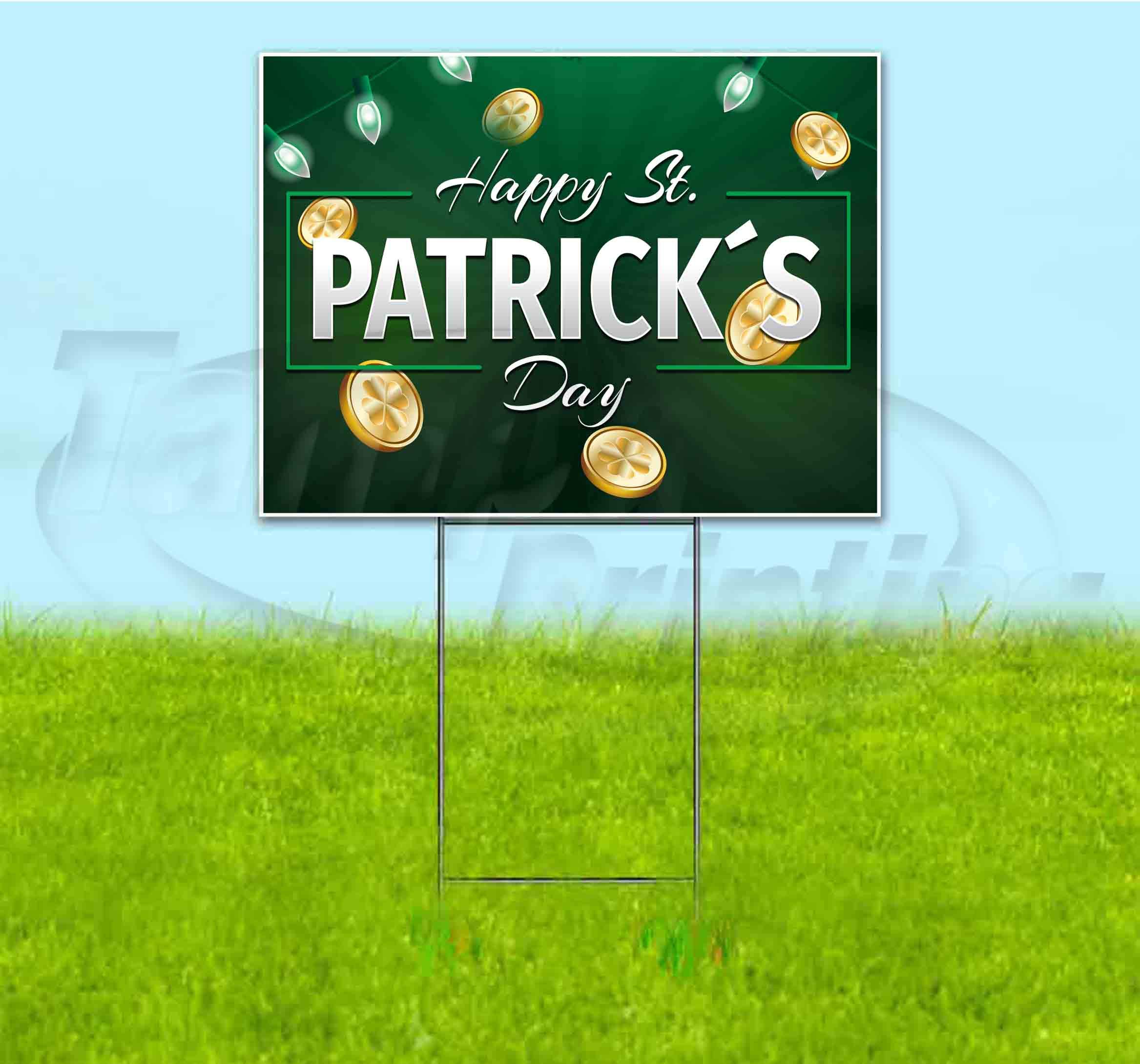 Happy St. Patrick's Day 18x24 Inch Yard Sign with Metal Step Stake - Bulk Discounts & Multi-Packs for Outdoor Decor, Parties & Holiday Celebrations