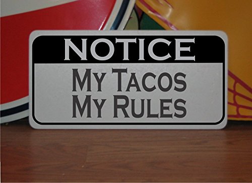 My Tacos My Rules