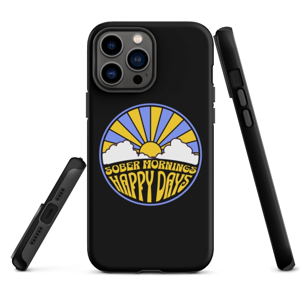 Tough iPhone® Case for Protection - Durable & Stylish for Sober Mornings & Happy Days | Perfect for Daily Use, Work & Outdoor Activities