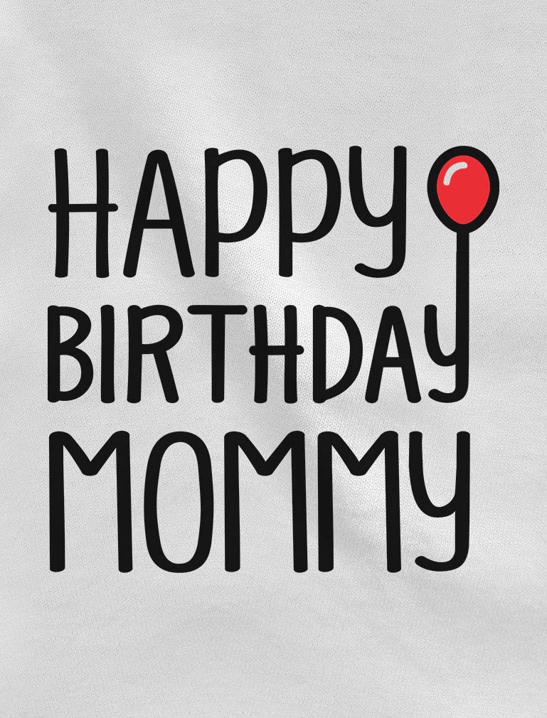 Happy Birthday Mommy Bodysuit - Cute Baby Boy Girl Infant Long Sleeve Outfit for Birthday Party & Family Celebration Gifts