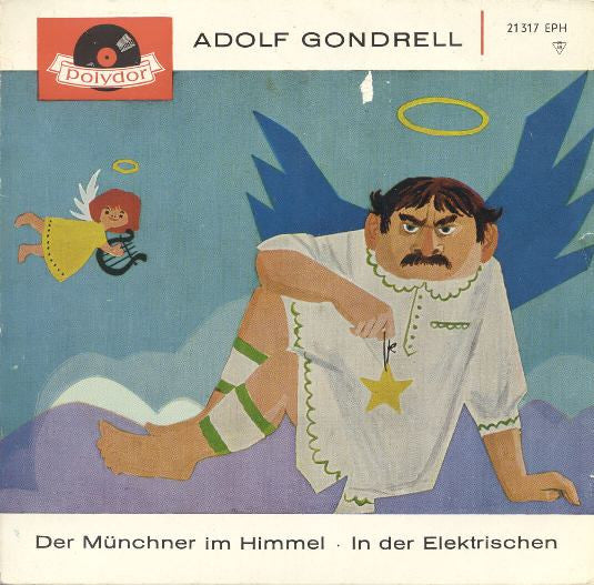 Adolf Gondrell - Der Münchner Im Himmel 7
