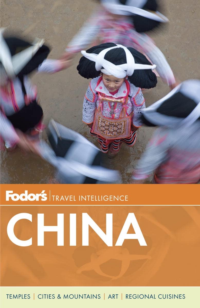 Fodor's China Travel Guide 2024 - Full-Color Edition | Best Attractions, Maps & Tips for Tourists | Perfect for Solo Travelers & Family Vacations