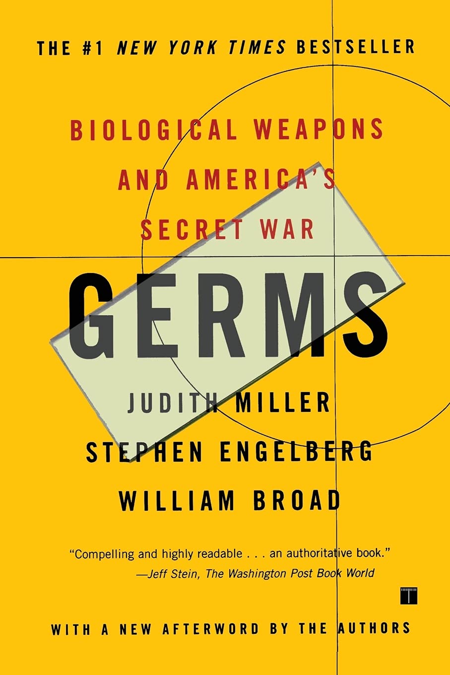 Germs: Biological Weapons and America's Secret War - Book on US Biowarfare History for Military History Enthusiasts & Conspiracy Theory Readers