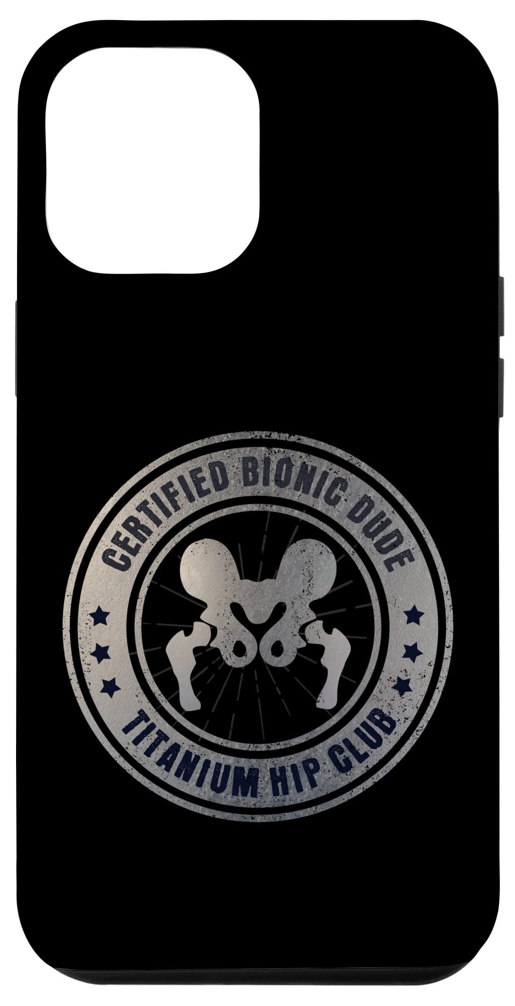 iPhone 12 Pro Max Case - Certified Bionic Dude - Perfect Gift for Hip Surgery Recovery - Durable Protection for Everyday Use & Hospital Visits