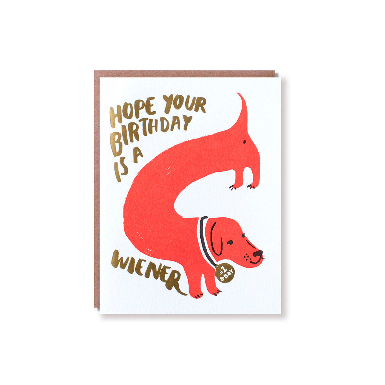 Wiener Dog Birthday Greeting Card - Funny Dachshund Themed Card for Dog Lovers - Perfect for Birthdays, Pet Parties & Dog Owner Gifts