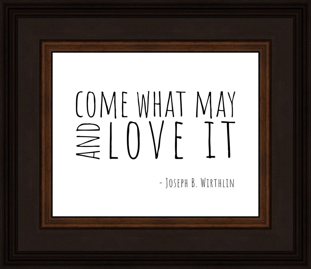 Come What May By Paige Tilly - Inspirational Wall Art Decor for Home, Office & Gift Giving | Motivational Quote Print for Living Room, Bedroom & Workspace