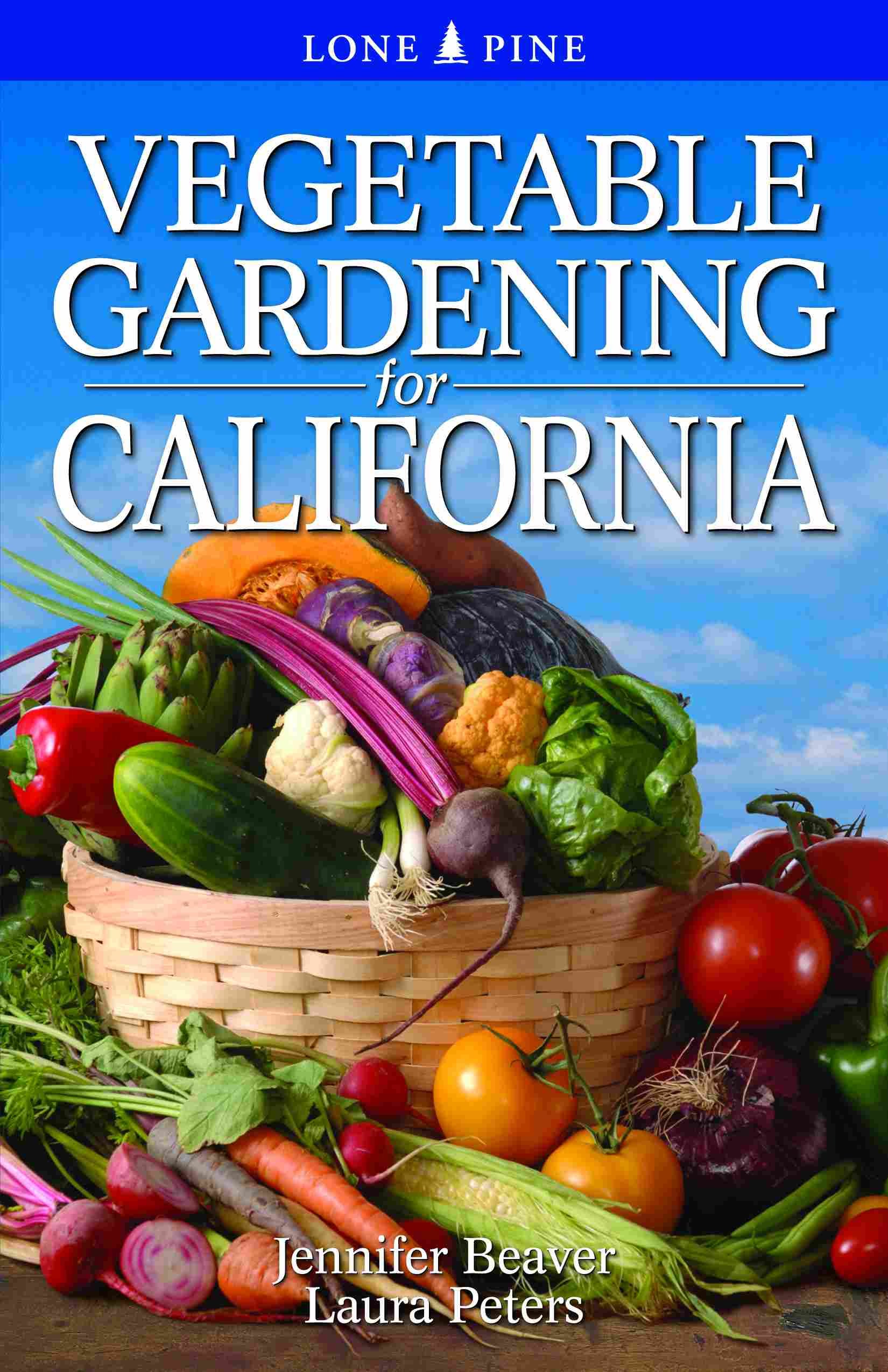 Best Vegetable Gardening Guide for California - Grow Fresh Produce at Home | Perfect for Backyard Gardens, Urban Farming & Sustainable Living